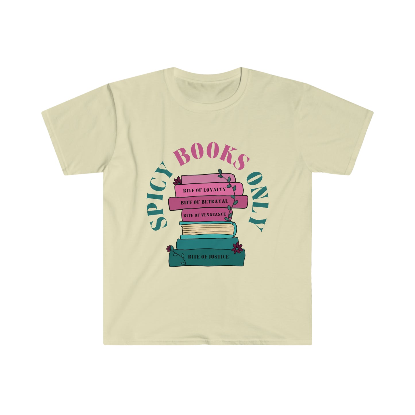 Smutty Books Only T-Shirt