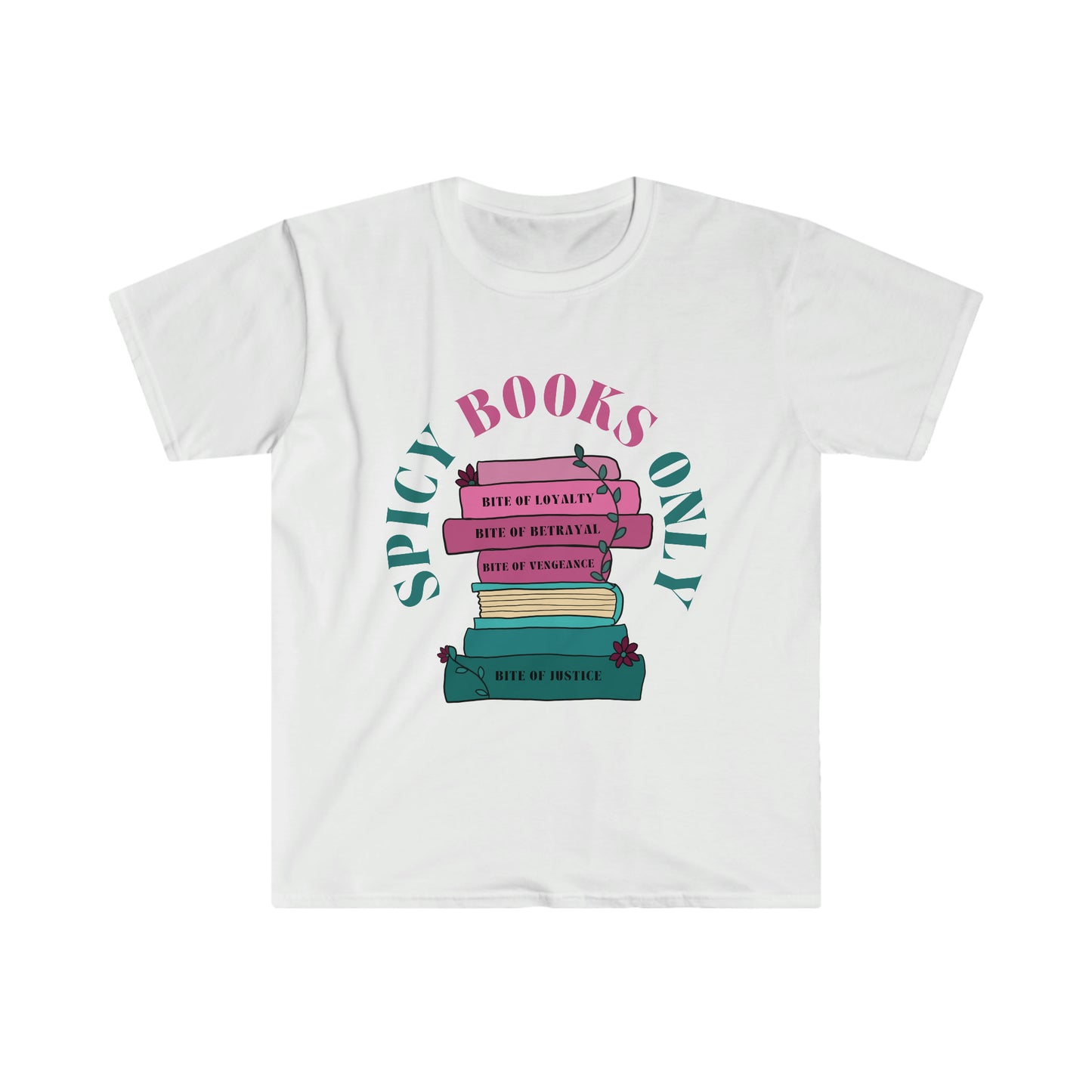 Smutty Books Only T-Shirt