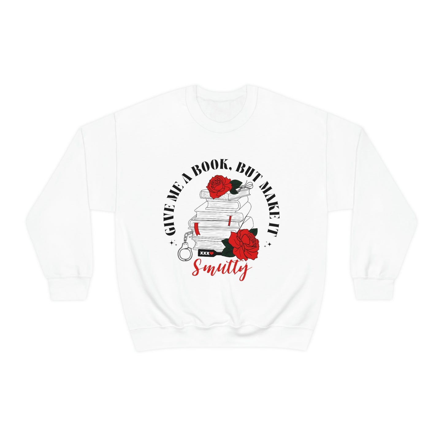 Make it smutty Crewneck Sweatshirt