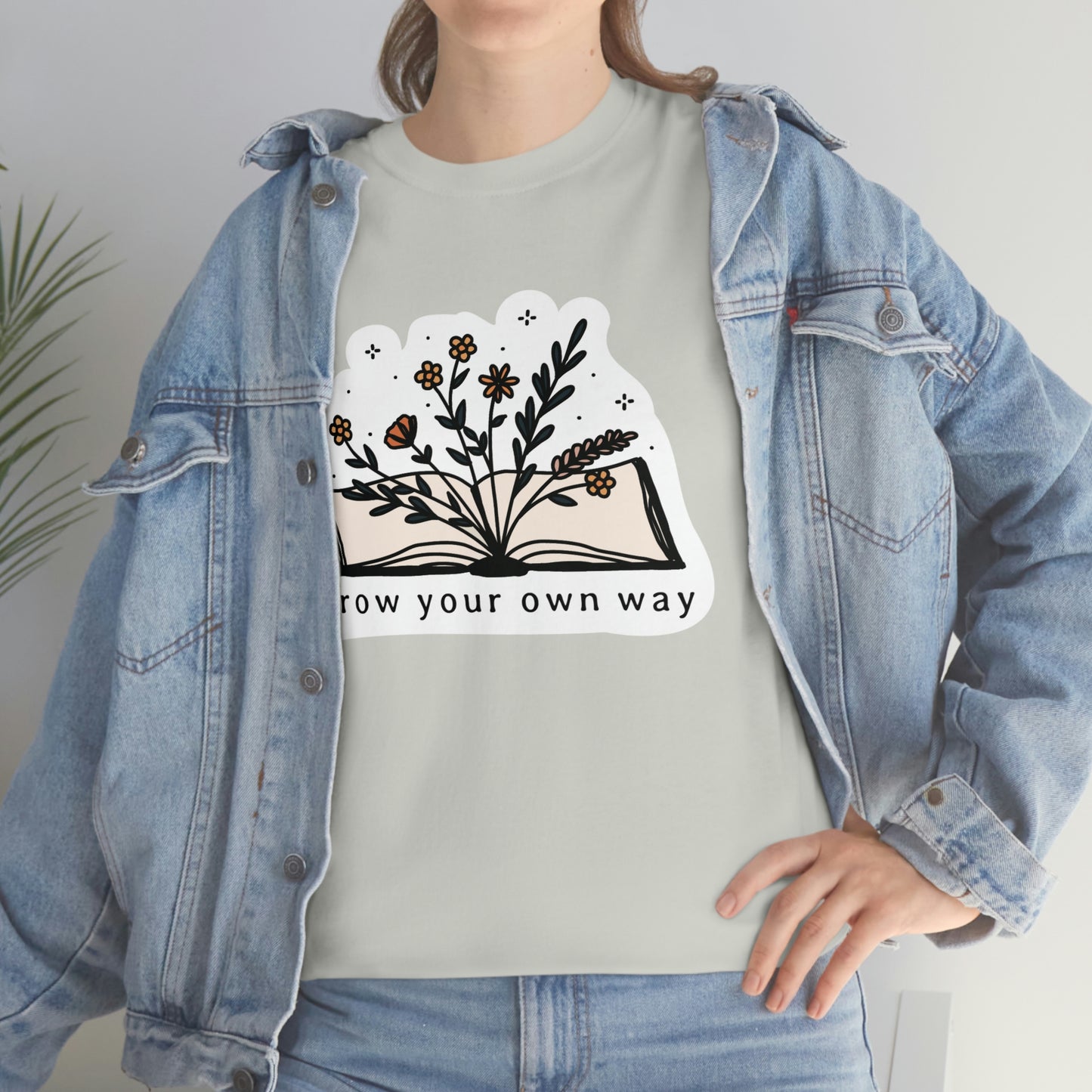Grow your own way Cotton Tee