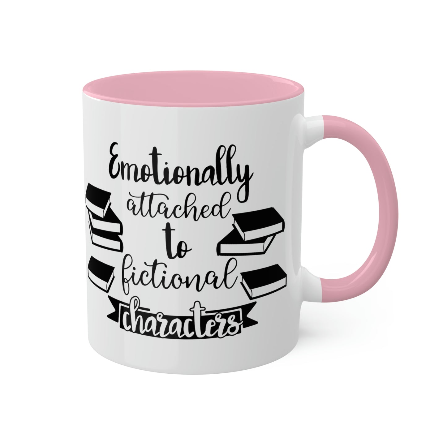 Emotionally Attached Mug ,11oz